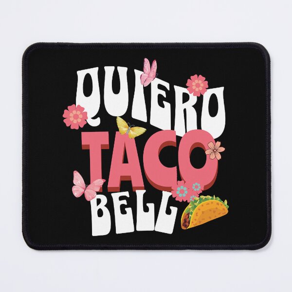 Item preview, Quiero Taco Bell designed and sold by pelletiermagda4.