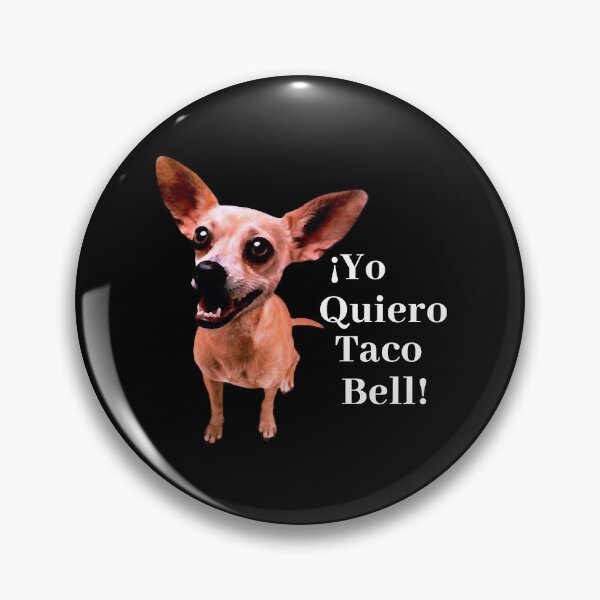 Item preview, Quiero Taco Bell designed and sold by pelletiermagda4.