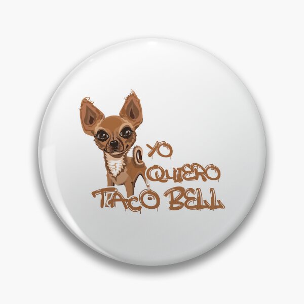 Item preview, Yo Quiero Taco Bell designed and sold by pelletiermagda4.
