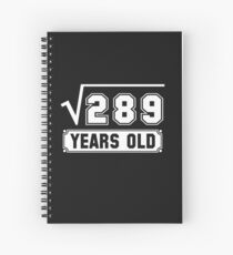 Square Root of 289 17 Years Old 17th Birthday Gift Spiral Notebook