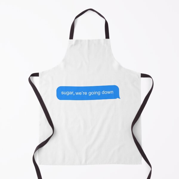 Item preview, Sugar, we’re going down  designed and sold by paulalub.