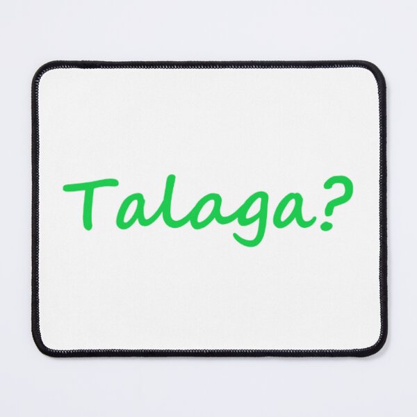 Item preview, Talaga? = Really? TAGALOG designed and sold by PabloBSanchez.
