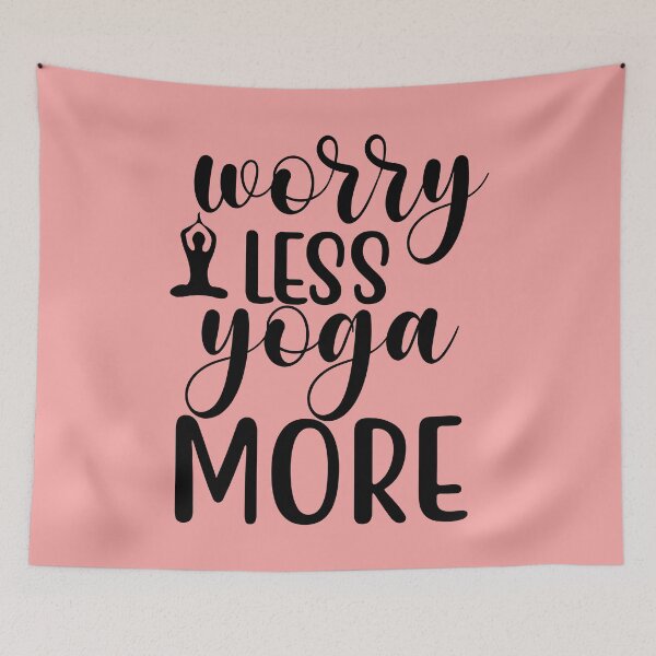 Item preview, Yoga Sayings Worry Less Yoga More Motivational Quotes designed and sold by SoccaTamam.