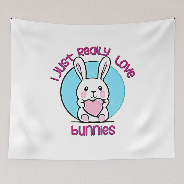 Item preview, I Just Really Love Bunnies designed and sold by csoDesign.