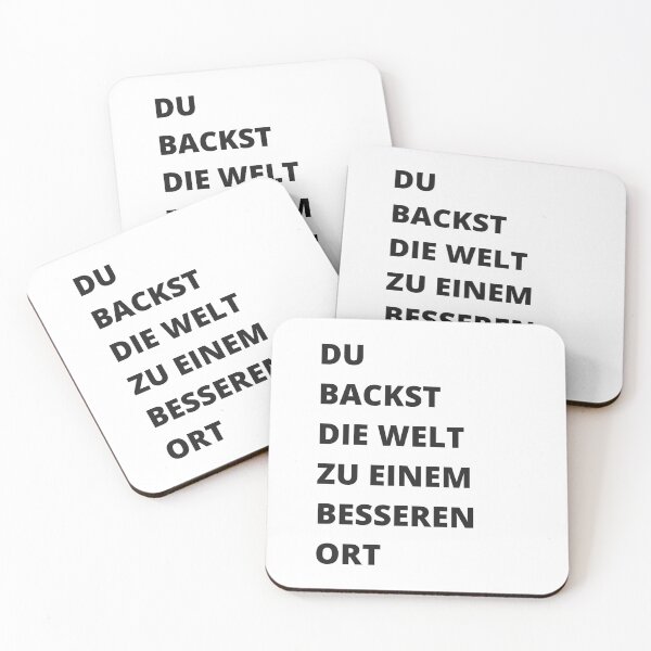 Item preview, "Du Backst Die Welt Zu Einem Besseren Ort" | Minimalist Design with White Background designed and sold by RM-Journey.
