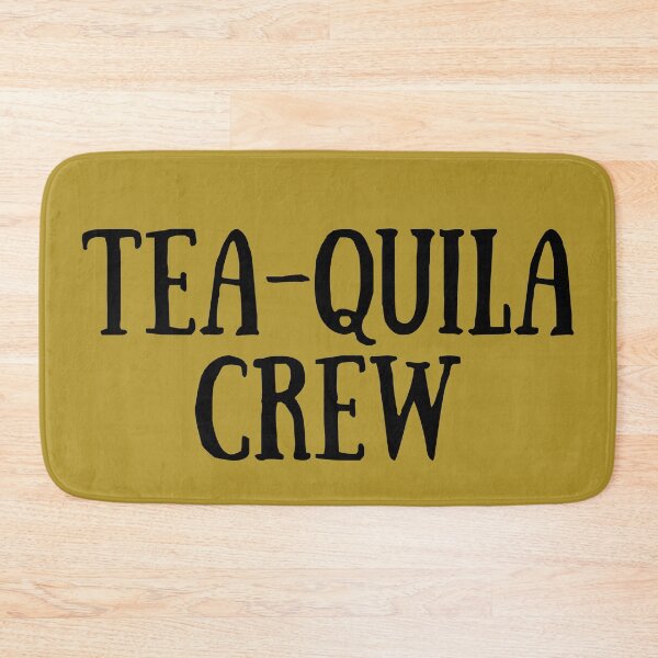 Item preview, Tea quila Crew Group Matching designed and sold by SunfullyYours.