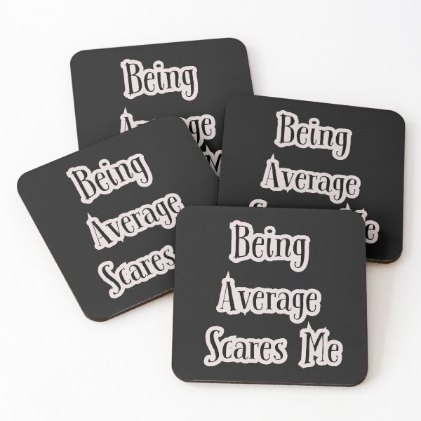 Item preview, Being average Scares me designed and sold by Delicarte.