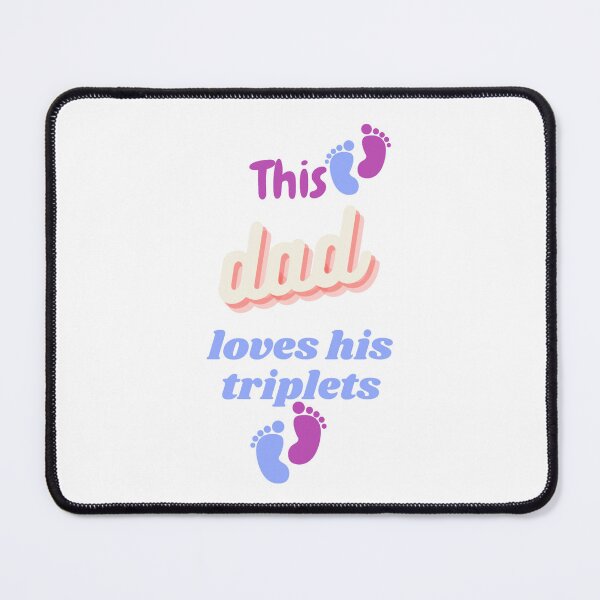 Item preview, this dad loves his triplets designed and sold by tatouma-shopp.