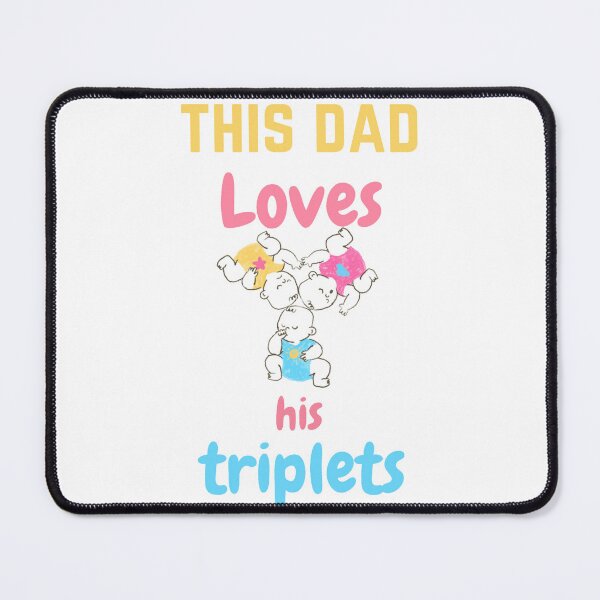 Item preview, this dad loves his triplets designed and sold by tatouma-shopp.