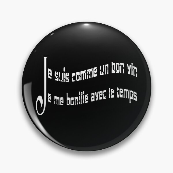 Item preview, Je suis comme un bon vin, je me bonifie avec le temps designed and sold by dionusos-vogue.