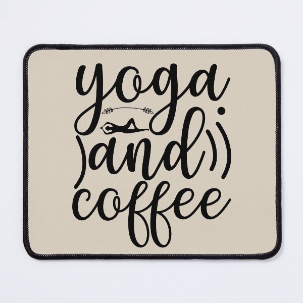 Item preview, Yoga Quotes Yoga and Coffee Are All I Need Motivational Sayings designed and sold by SoccaTamam.