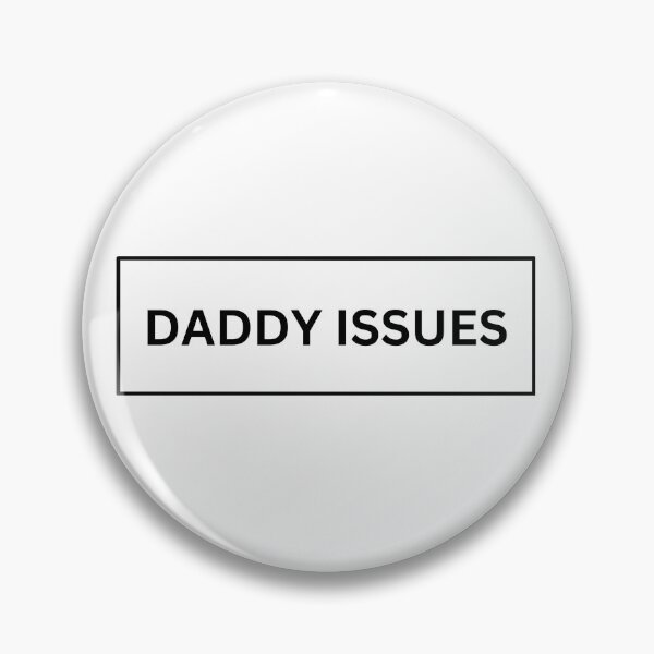 Item preview, Daddy Issues designed and sold by paulalub.