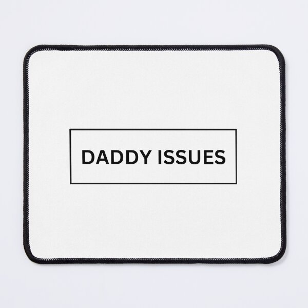 Item preview, Daddy Issues designed and sold by paulalub.