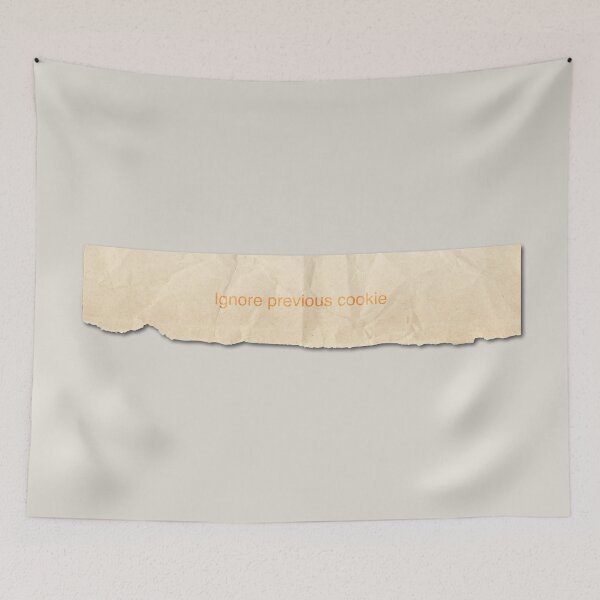 Item preview, Fortune Cookie - Ignore Previous Cookie designed and sold by RedFirecracker.