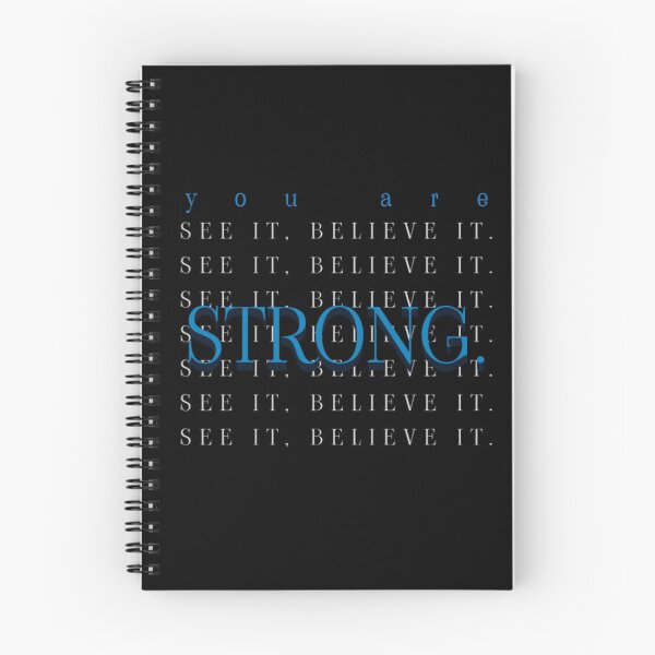 Item preview, You Are Strong. See it, Believe it.  designed and sold by DigiValk.