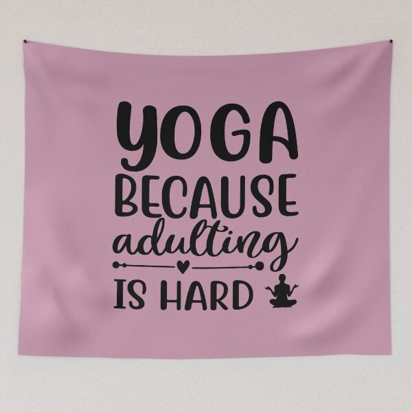 Item preview, Yoga Quote Because Adulting is Hard Motivational Saying designed and sold by SoccaTamam.