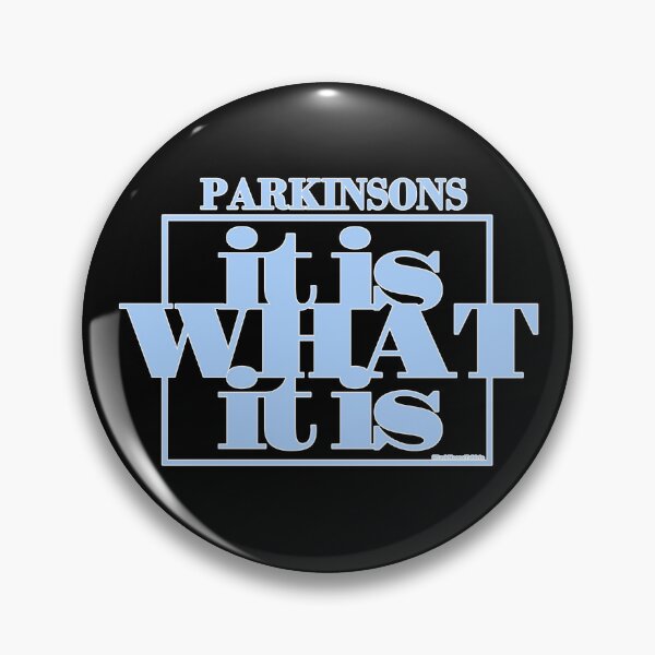 Item preview, It IS What It IS - Parkinsons Disease designed and sold by Steve Parknsons.
