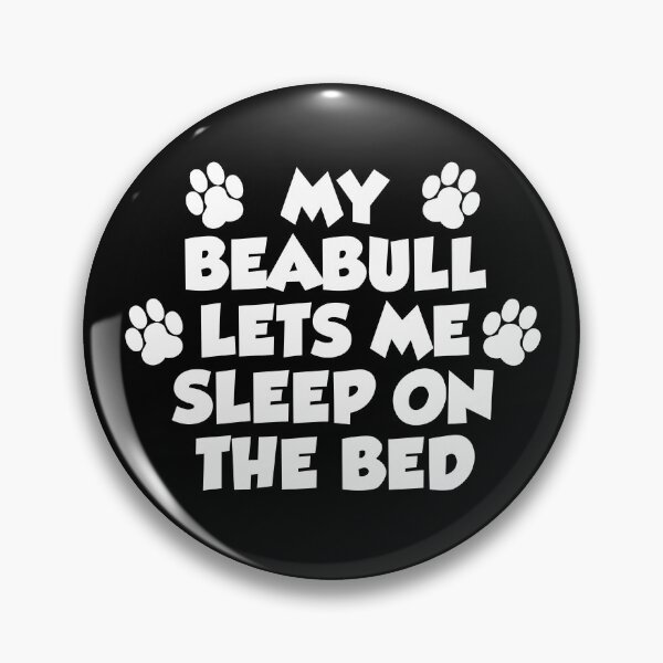 Item preview, My Beabull Lets Me Sleep On The Bed Dog Paw designed and sold by jaycartoonist.