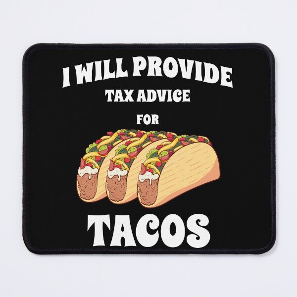 Item preview, I will provide tax advice for tacos designed and sold by JoRealm.