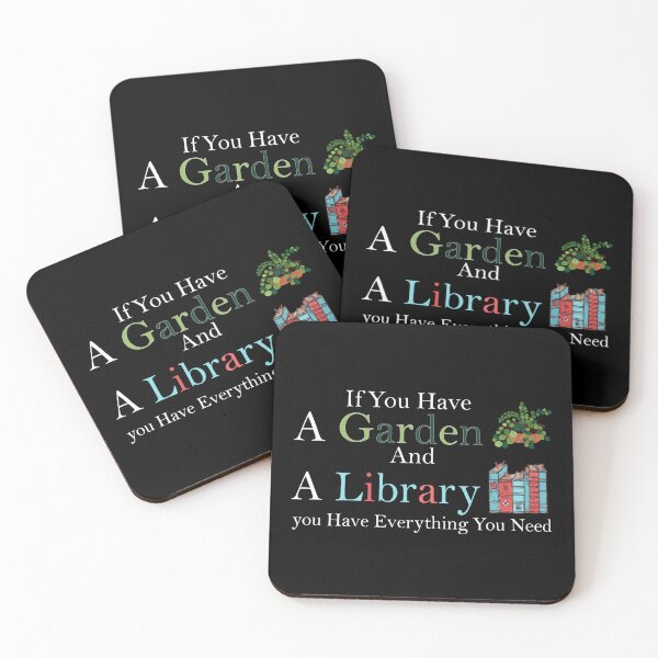 Item preview, If You Have A Garden And A Library You Have Everything You Need designed and sold by Fareslid ⭐⭐⭐⭐⭐.