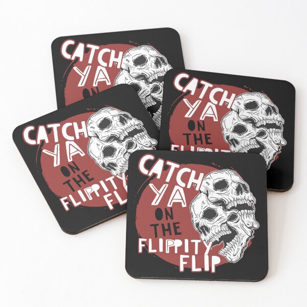 Item preview, Catch ya on the flip side, Catch ya on the flippity flip designed and sold by themoniae.