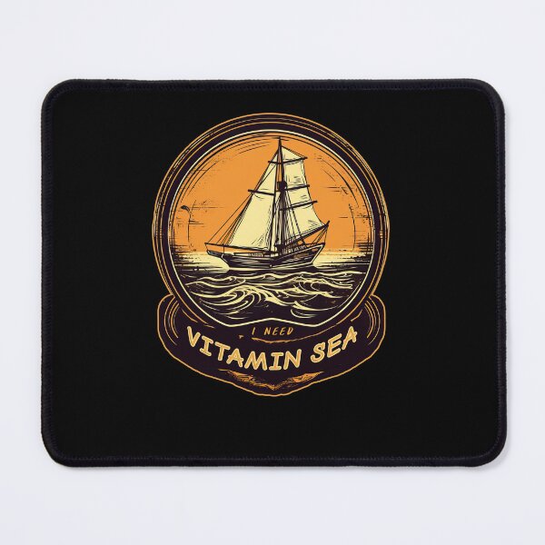 Item preview, I Need Vitamin Sea - A Sailing Design designed and sold by Mindful-Designs.