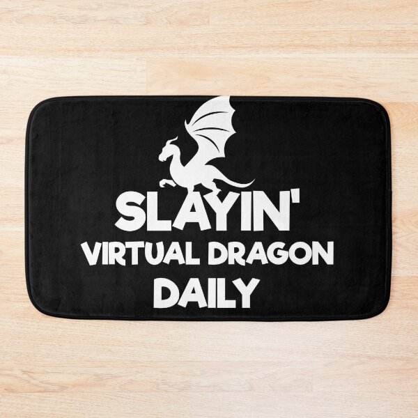 Item preview, slaying virtual dragon daily designed and sold by Ijjul322.
