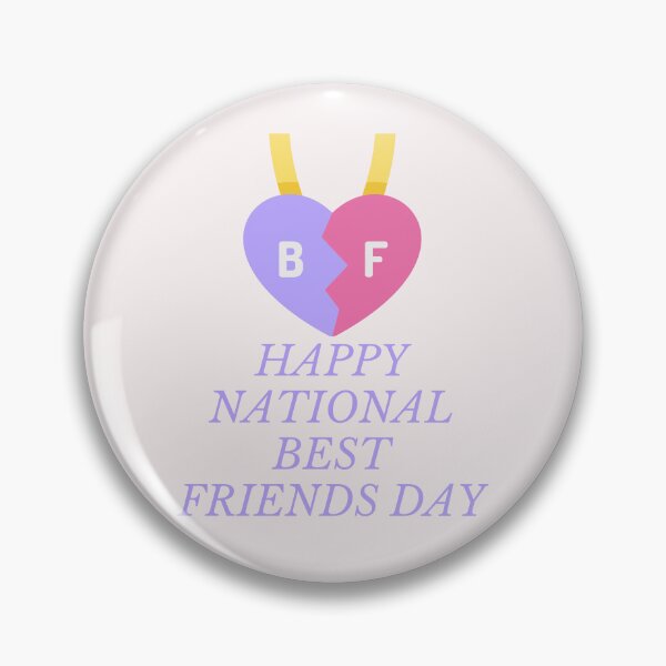 Item preview, Happy National Best Friends Day designed and sold by Simo0455.