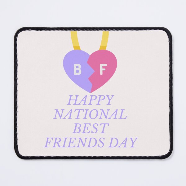 Item preview, Happy National Best Friends Day designed and sold by Simo0455.