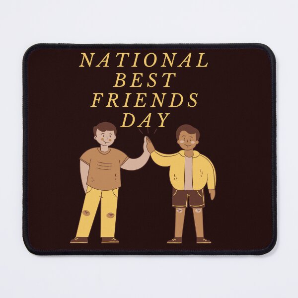 Item preview, National Best Friends Day designed and sold by Simo0455.