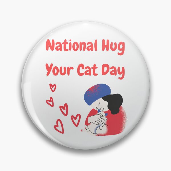 Item preview, National Hug Your Cat Day designed and sold by Simo0455.