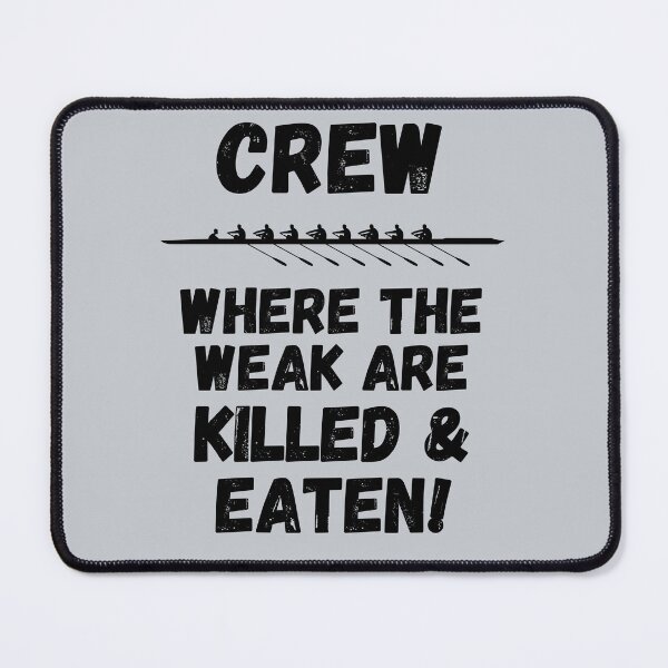 Item preview, Funny Crew Design for Rower or Coxswain designed and sold by QuipSally.