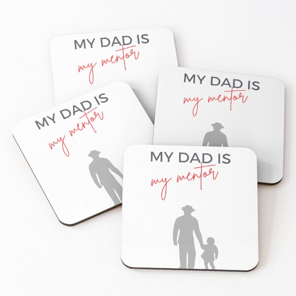 Item preview, my dad is my mentor  designed and sold by motivationhood.