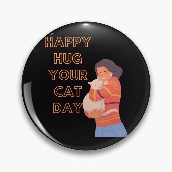 Item preview, Hug Your Cat Day designed and sold by Simo0455.