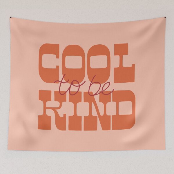 Item preview, Cool To Be Kind designed and sold by Strange-Daze.