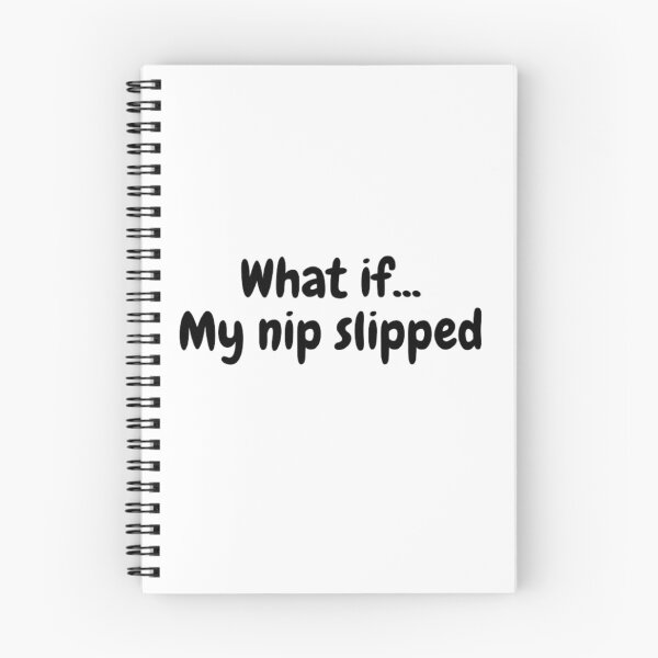 Item preview, What If My Nip Slipped designed and sold by LILAC-INFANT.