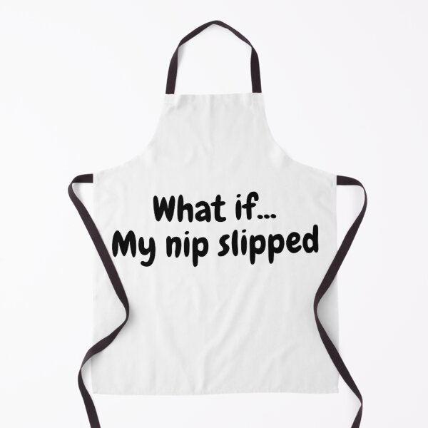 Item preview, What If My Nip Slipped designed and sold by LILAC-INFANT.