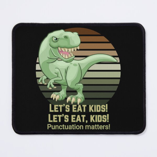 Item preview, Funny Lets Eat Kids Dinosaur designed and sold by BluePlanetMerch.