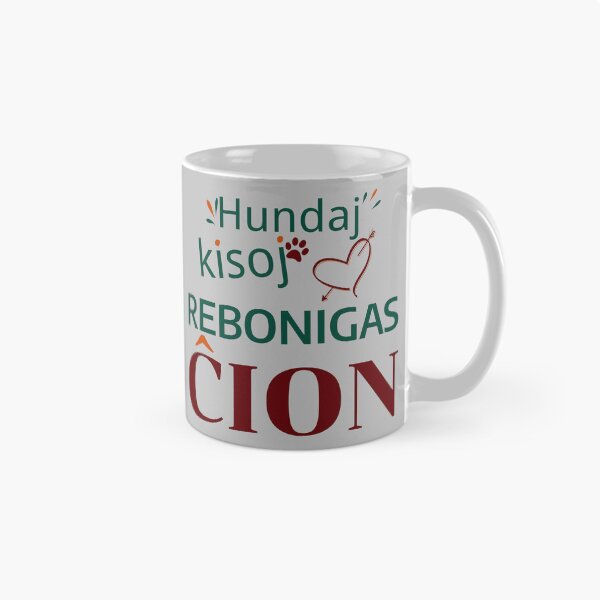 Item preview, Hundaj kisoj rebonigas ĉion (Hela) designed and sold by Zebastjan Johanzen.