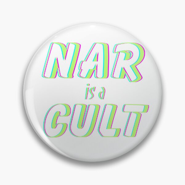 Item preview, NAR is a CULT designed and sold by BlemishedBlots.