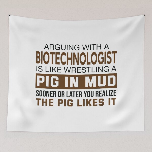 Item preview, Arguing With A Biotechnologist designed and sold by woodesigner.