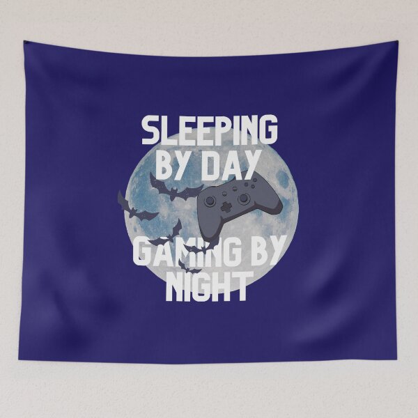 Item preview, Sleeping By Day Gaming By Night designed and sold by GleamingGiant.