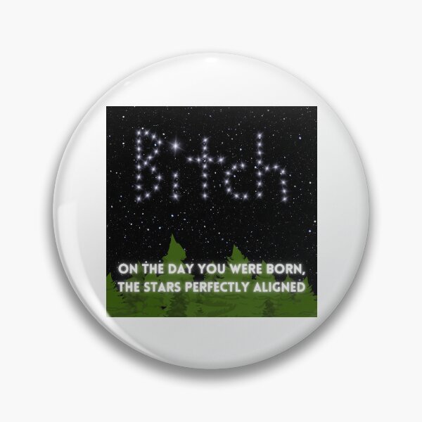 Item preview, On the day you were born, the stars aligned perfectly designed and sold by SimeonA94.