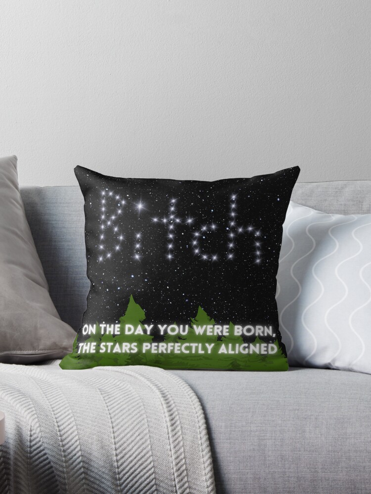 On the day you were born, the stars aligned perfectly Pillow for