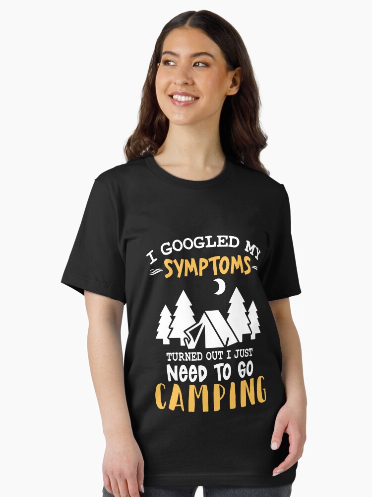 I Googled My Symptoms Funny Camping And Beer T-Shirt