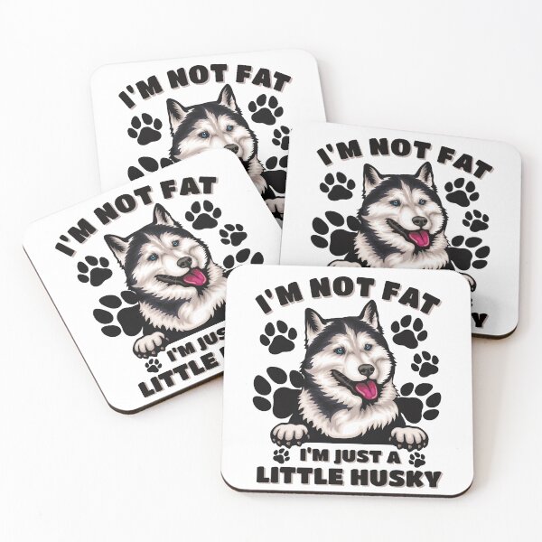 Item preview, Im Not Fat Im Just A Little Husky designed and sold by HuskyHuddle.