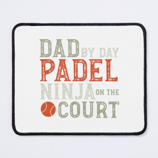 Item preview, Dad by Day Padel Ninja on the Court designed and sold by whyitsme.