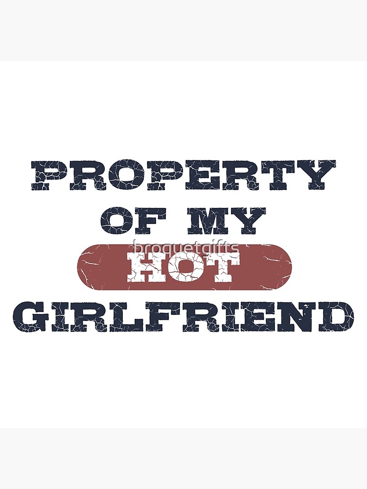 Funny Property Of Girlfriend