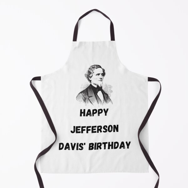 Item preview, Happy Jefferson Davis' Birthday designed and sold by Simo0455.