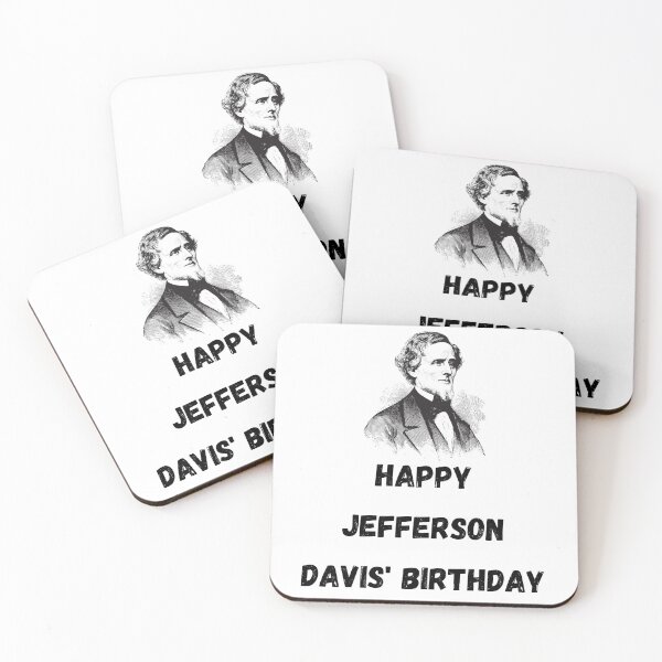 Item preview, Happy Jefferson Davis' Birthday designed and sold by Simo0455.